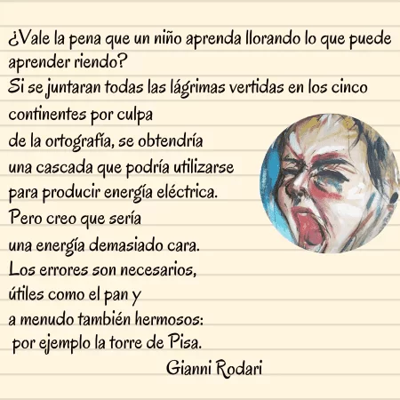 Hoja de libreta con una reflexión de Gianni Rodari sobre el valor del error y la importancia de aprender riendo, acompañada de una ilustración de un niño gritando o expresándose con fuerza.